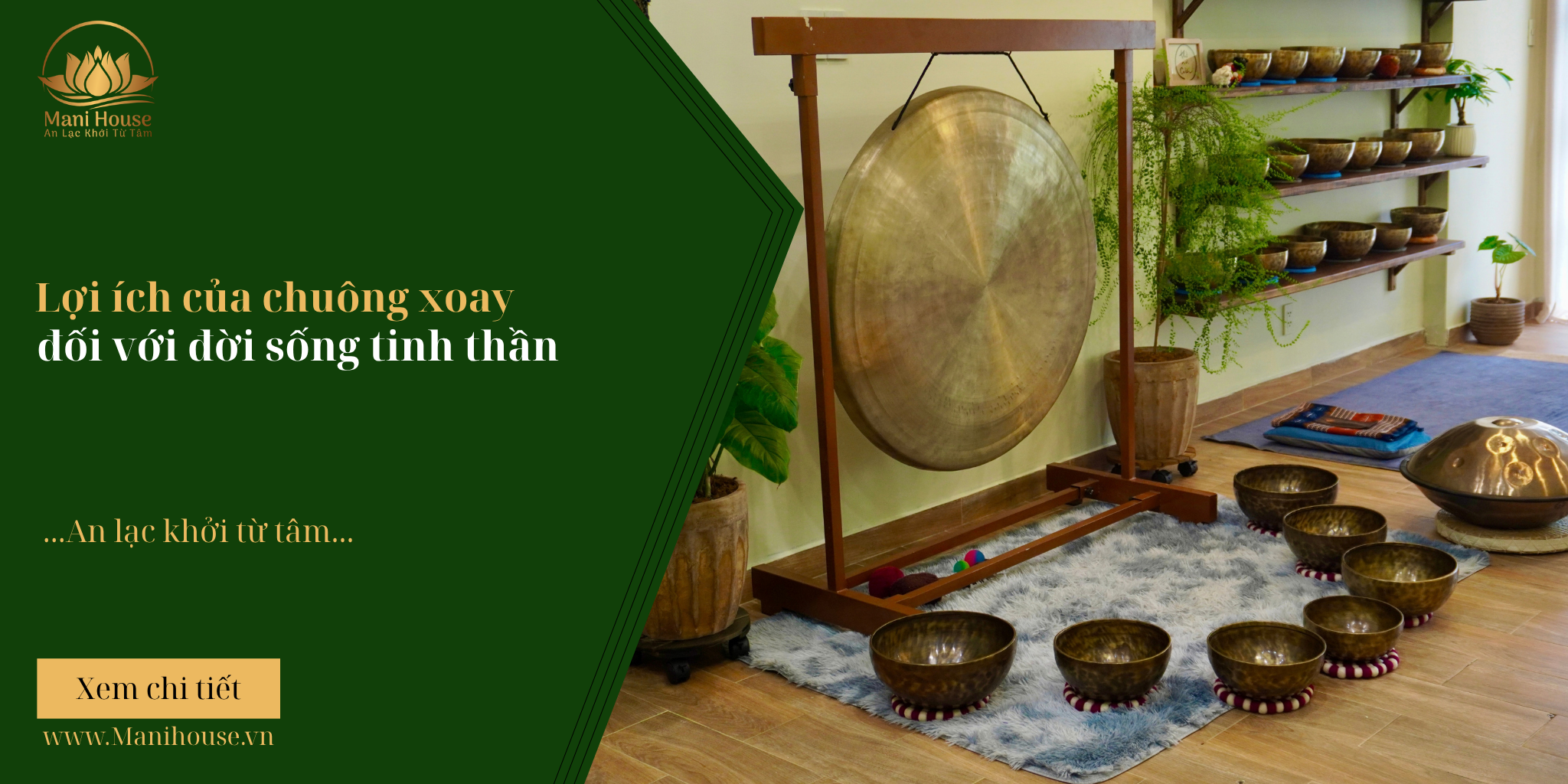 Lợi ích của chuông xoay đối với đời sống tinh thần